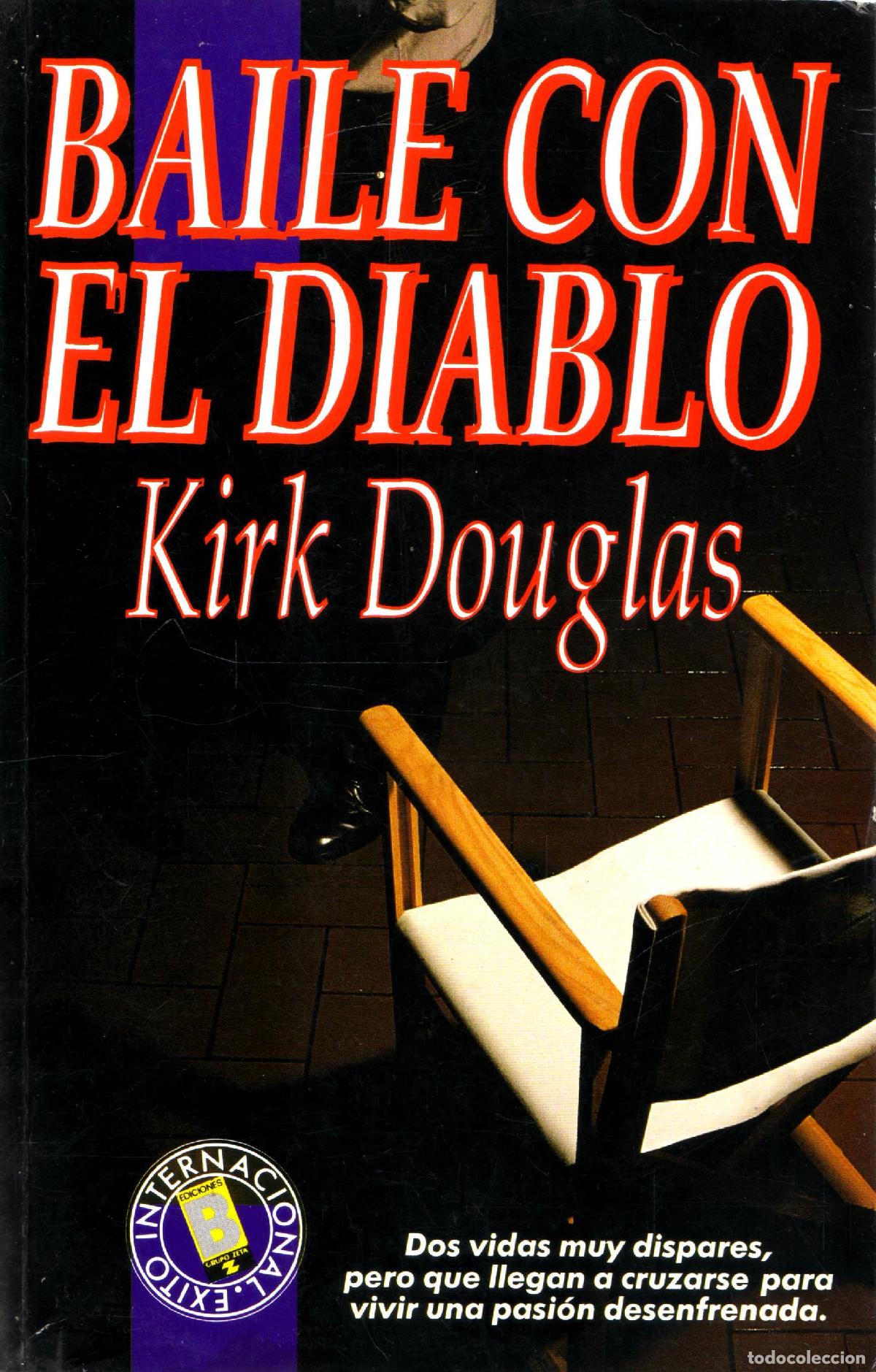 Libros de segunda mano: Baile con el diablo - Douglas, Kirk - Foto 1