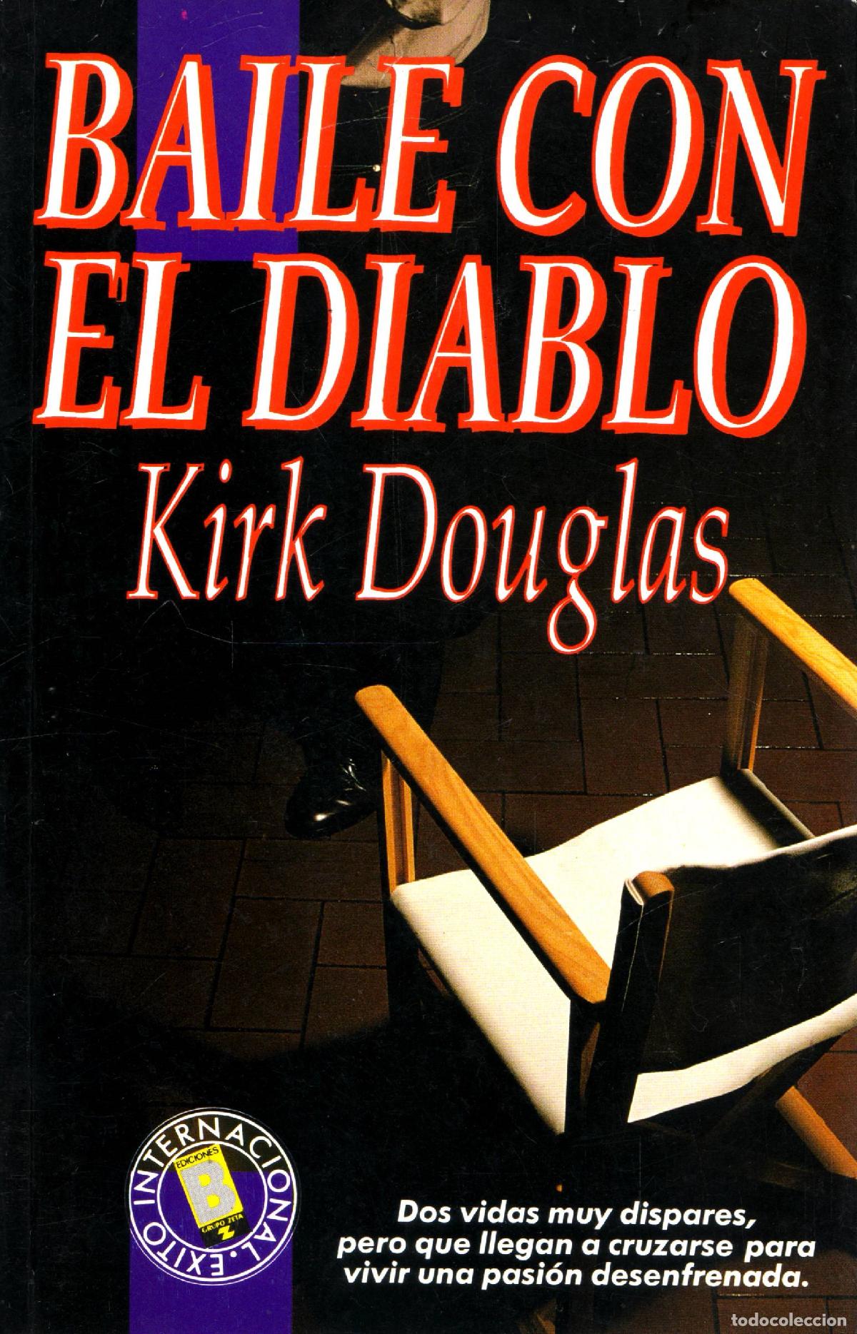 Libros de segunda mano: Baile con el diablo - Douglas, Kirk - Foto 1