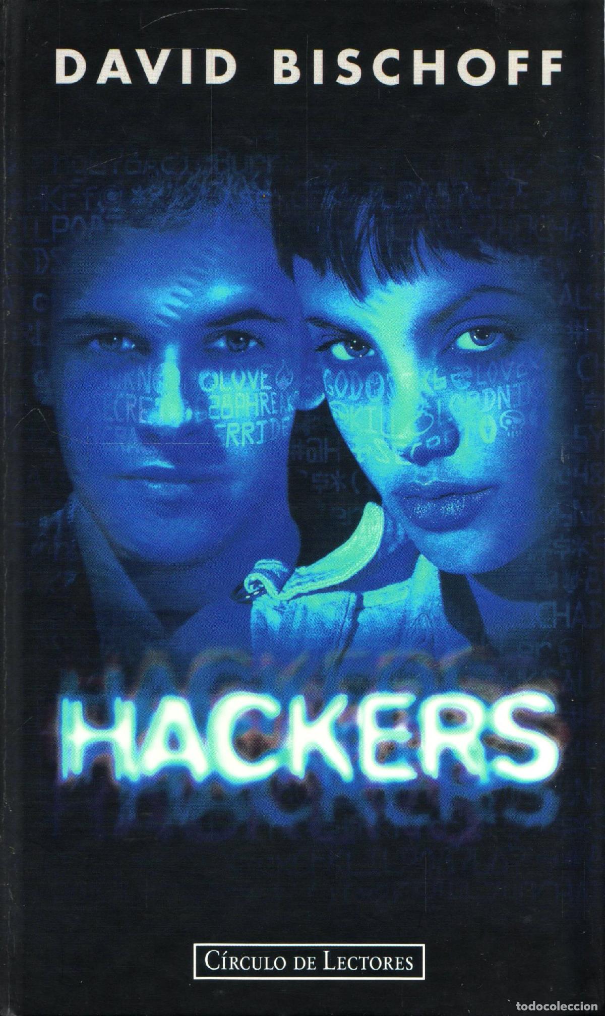 Libros de segunda mano: Hackers - Bischoff, David - Foto 1
