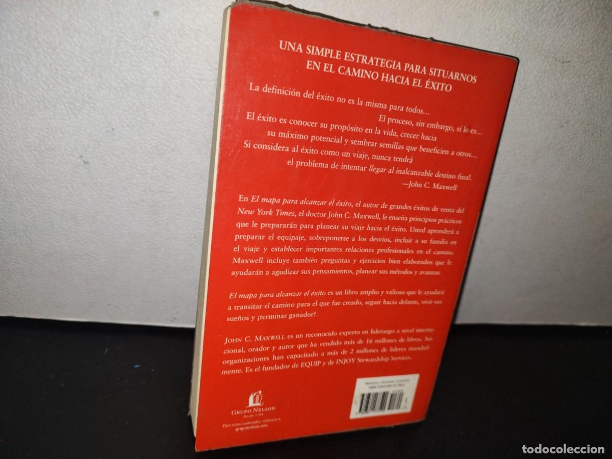 Libros de segunda mano: 97- EL MAPA PARA ALCANZAR EL &Eacute;XITO - JOHN C. MAXWELL - Foto 3