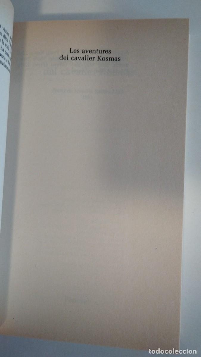 Libros de segunda mano: Les aventures del cavaller Kosmas - Foto 4