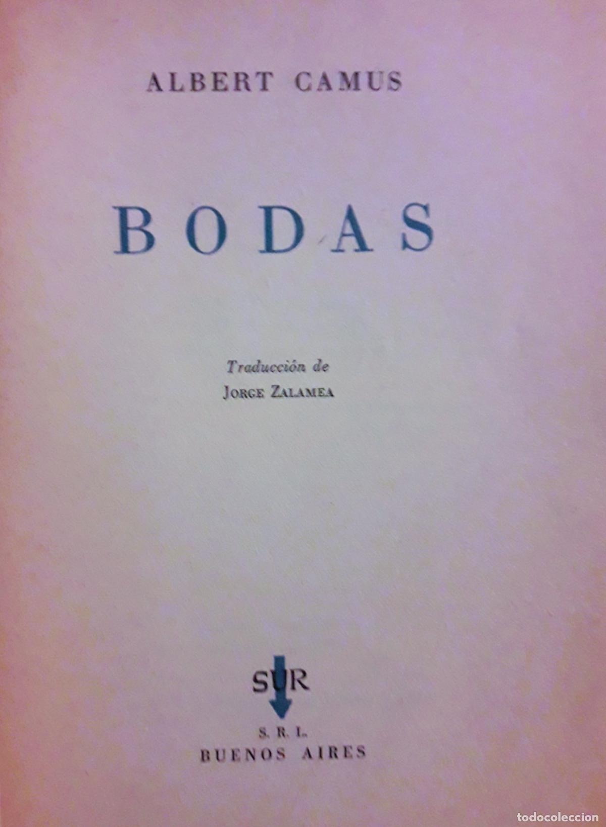 Libros de segunda mano: Bodas. Albert Camus.Ed.Sur - Foto 2