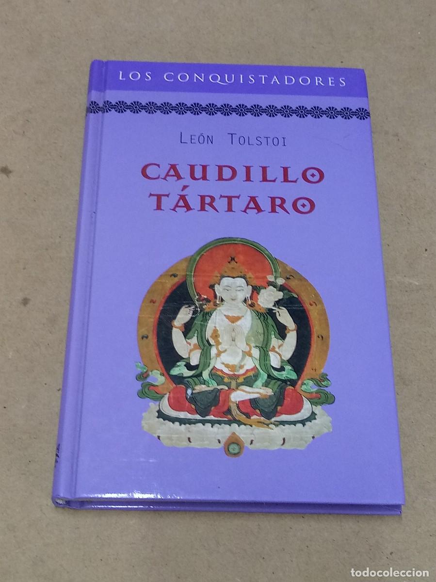 Libros de segunda mano: Caudillo T&aacute;rtaro - Le&oacute;n Tolstoi - Foto 1
