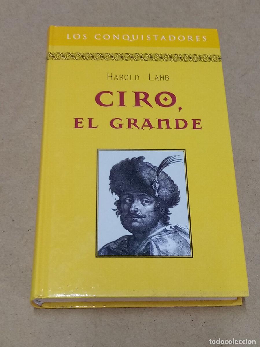 Libros de segunda mano: Ciro, el grande - Harold Lamb - Foto 1