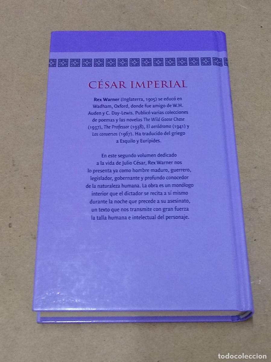 Libros de segunda mano: C&eacute;sar imperial - Rex Warner - Foto 2