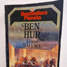 Libros de segunda mano: BEN HUR. LEWIS WALLACE. EDITORIAL PLANETA