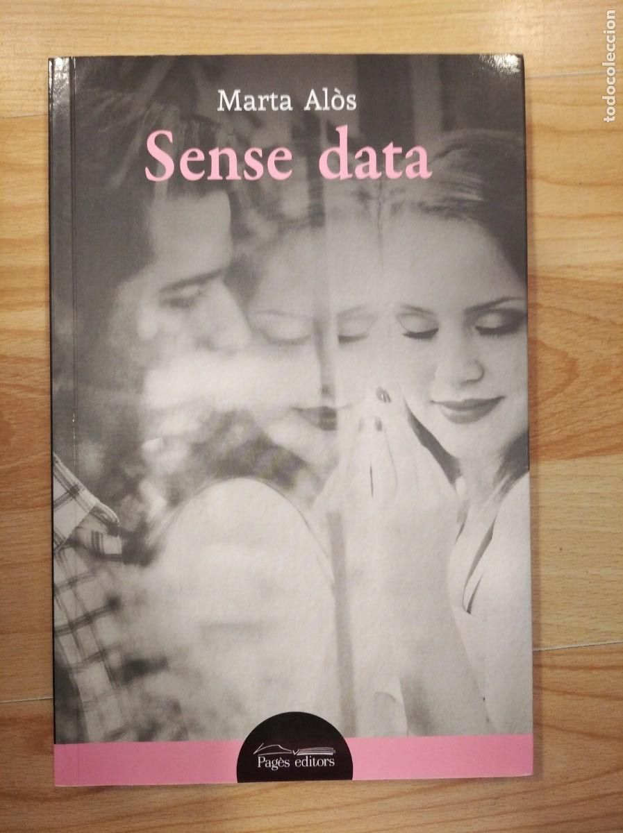 Libros de segunda mano: Sense data. Marta Al&ograve;s - Foto 1