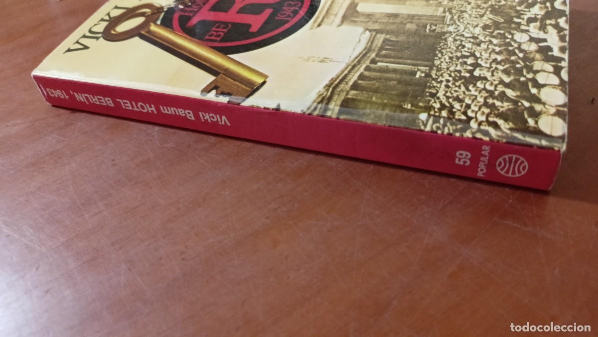 Libros de segunda mano: Hotel Berl&iacute;n 1943 - Vicki Baum - Foto 6