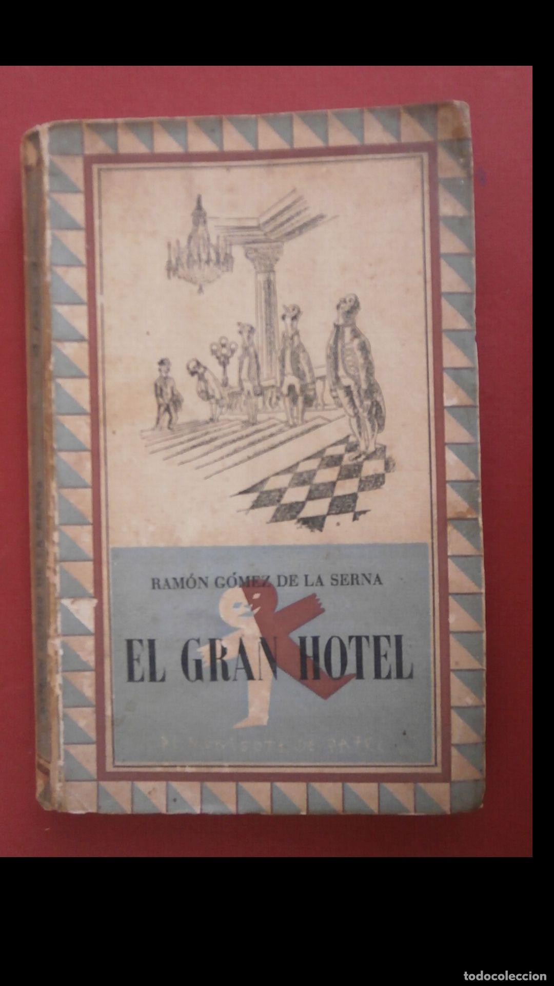Libros de segunda mano: El gran hotel. Ram&oacute;n G&oacute;mez de la Serna - Foto 1
