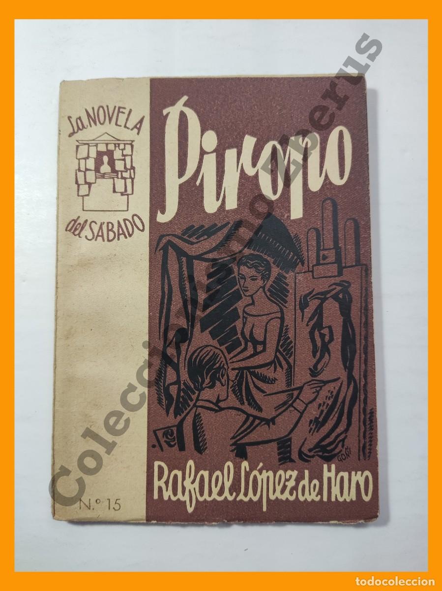 Libros de segunda mano: Piropo - Rafael Lopez de Haro - Foto 1