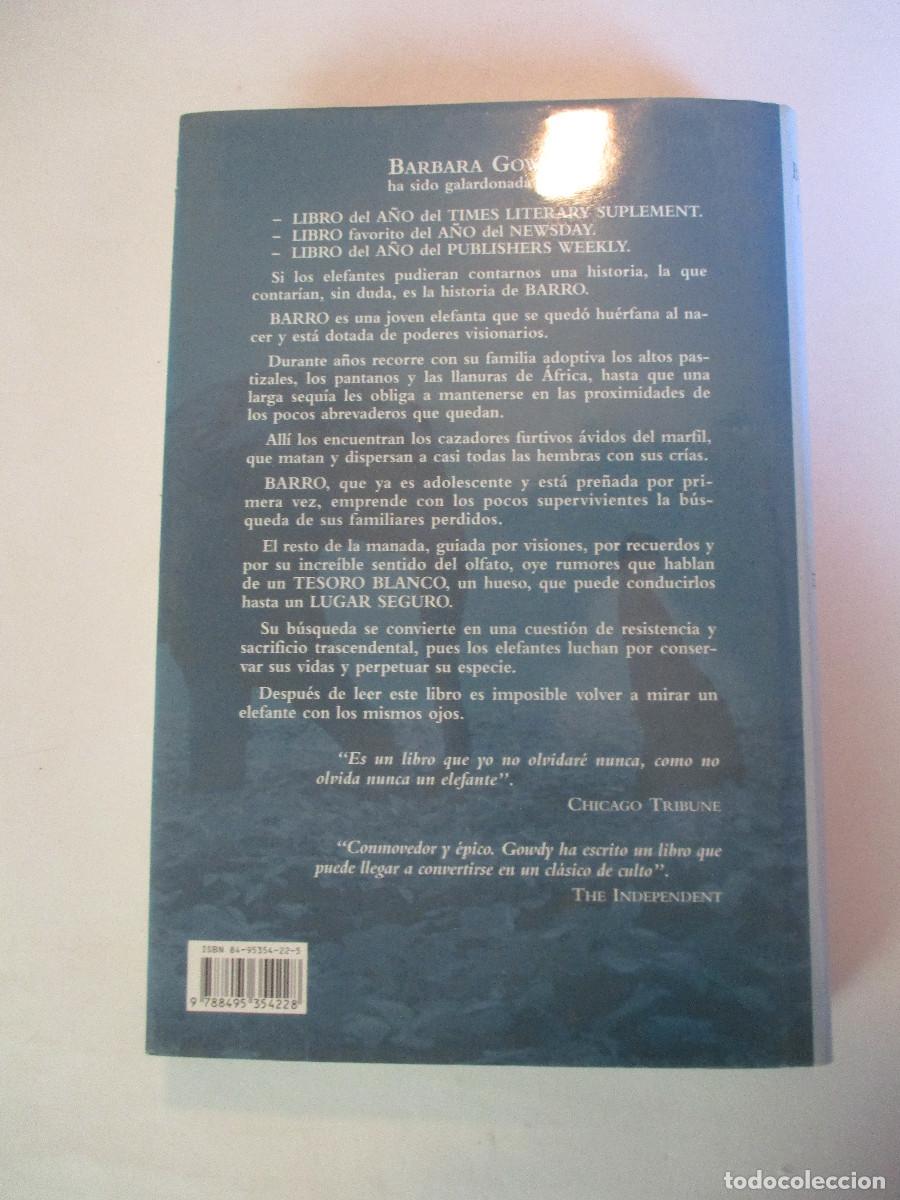 Libros de segunda mano: BARBARA GOWDY El tesoro blanco W26089 - Foto 2