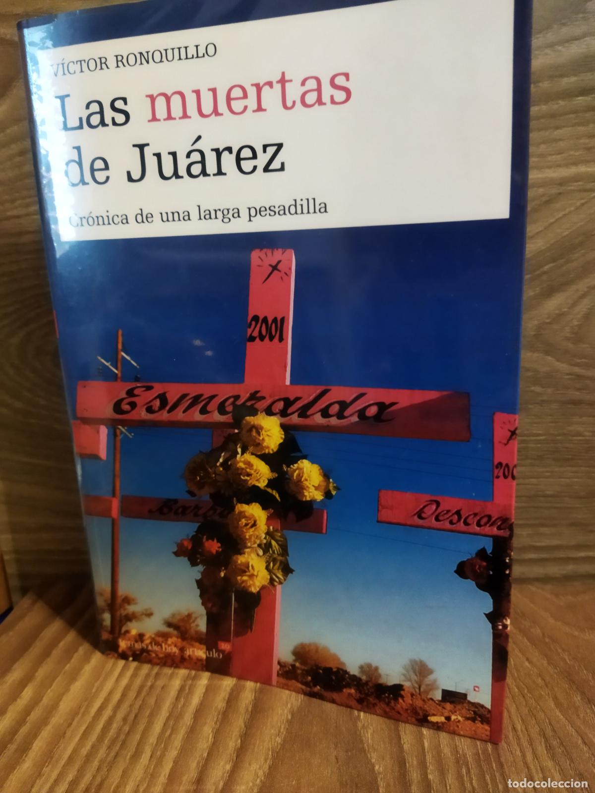 Libros de segunda mano: Las muertas de Ju&aacute;rez - Foto 1