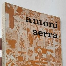 Libros de segunda mano: GENT DEL CARRER - ANTONI SERRA