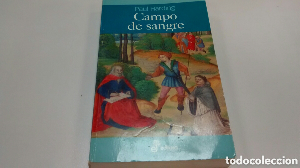 Libros de segunda mano: CAMPO DE SANGRE DE PAUL HARDING (EDHASA) - Foto 1