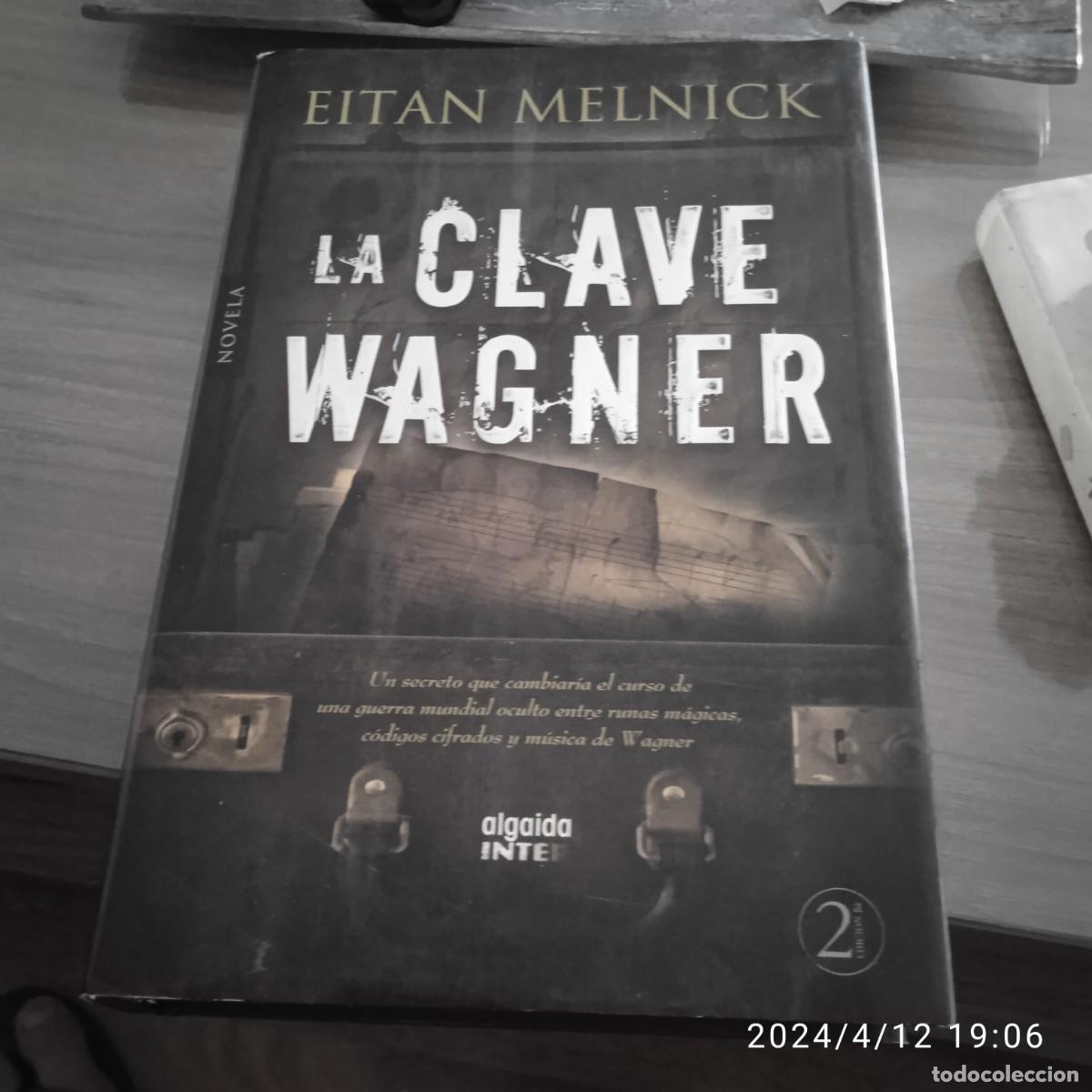 Libros de segunda mano: La Calve Wagner.Eitan Melnick - Foto 1