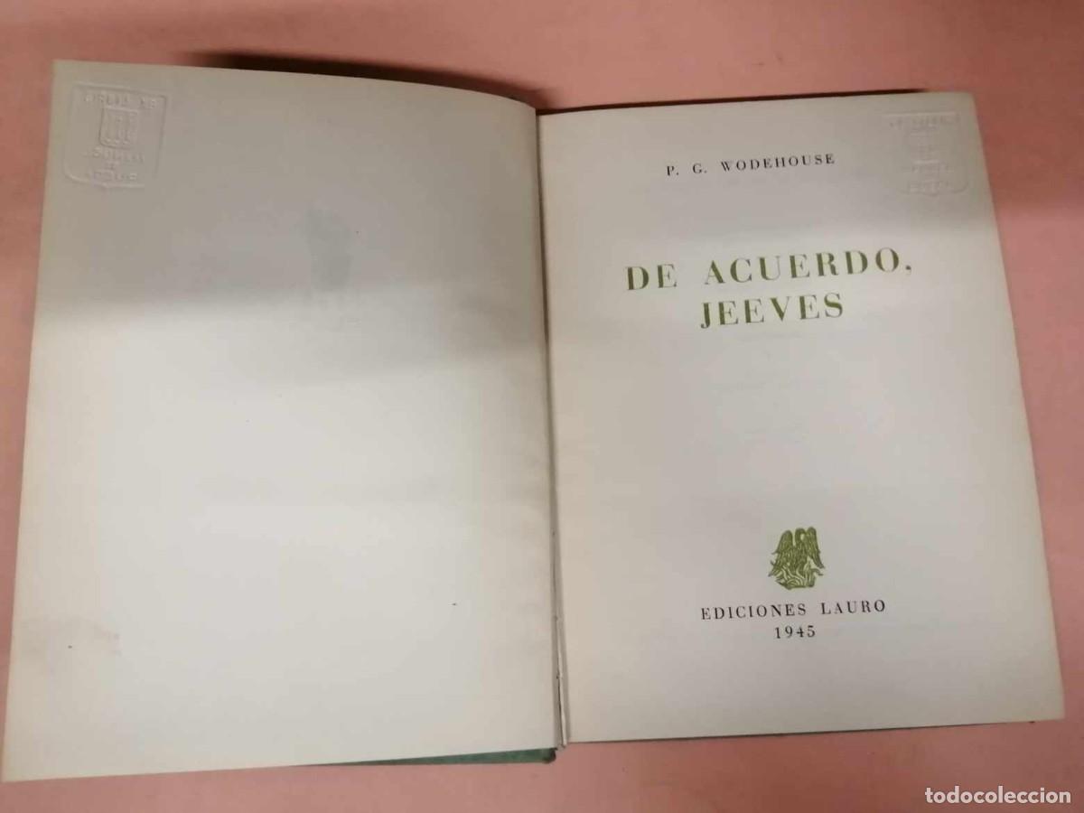 Libros de segunda mano: DE ACUERDO JEEVES (P. G. WODEHOUSE) - Foto 2
