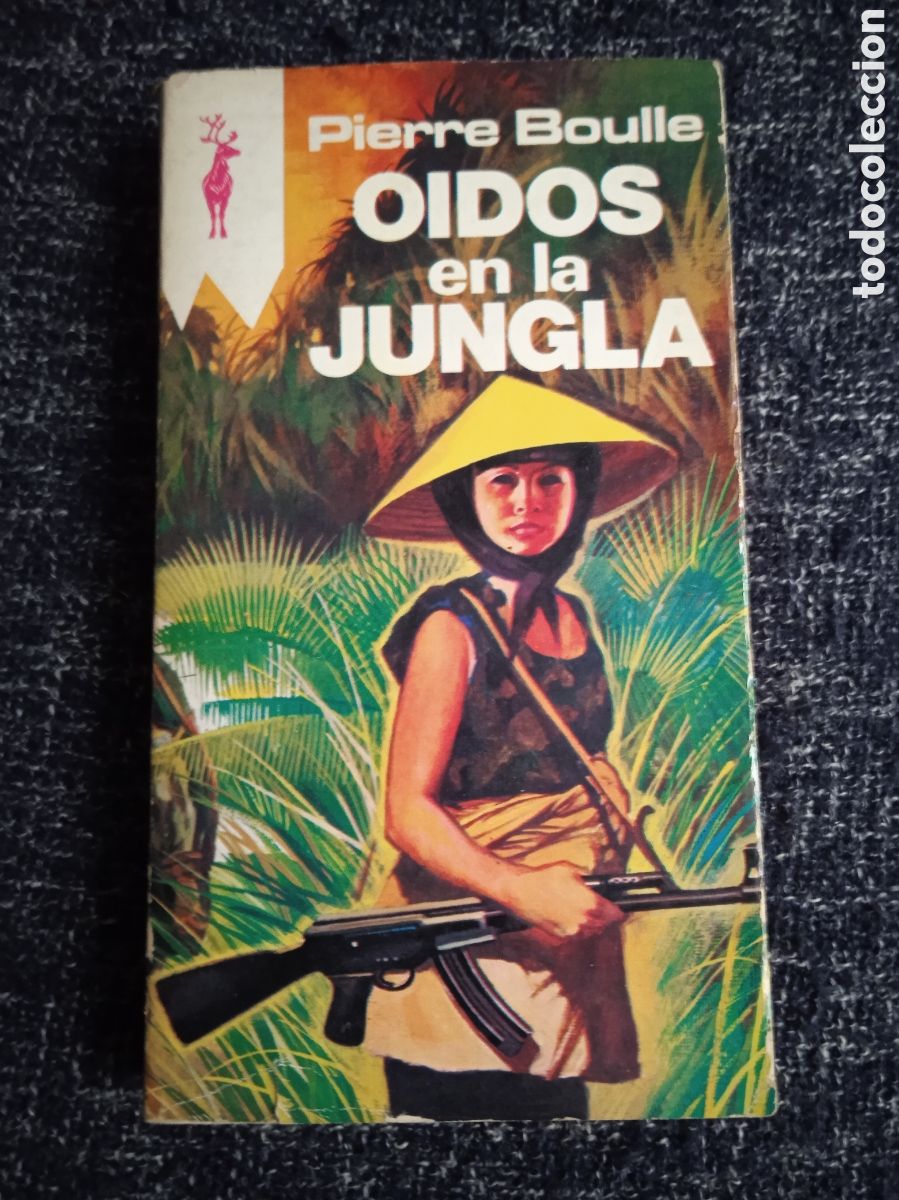 Libros de segunda mano: OIDOS EN LA JUNGLA / PIERRE BOULLE - Foto 1
