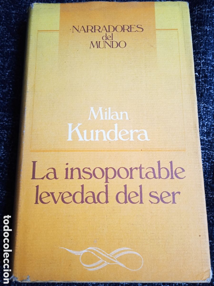 Libros de segunda mano: LA INSOPORTABLE LEVEDAD DEL SER / MILAN KUNDERA - Foto 1