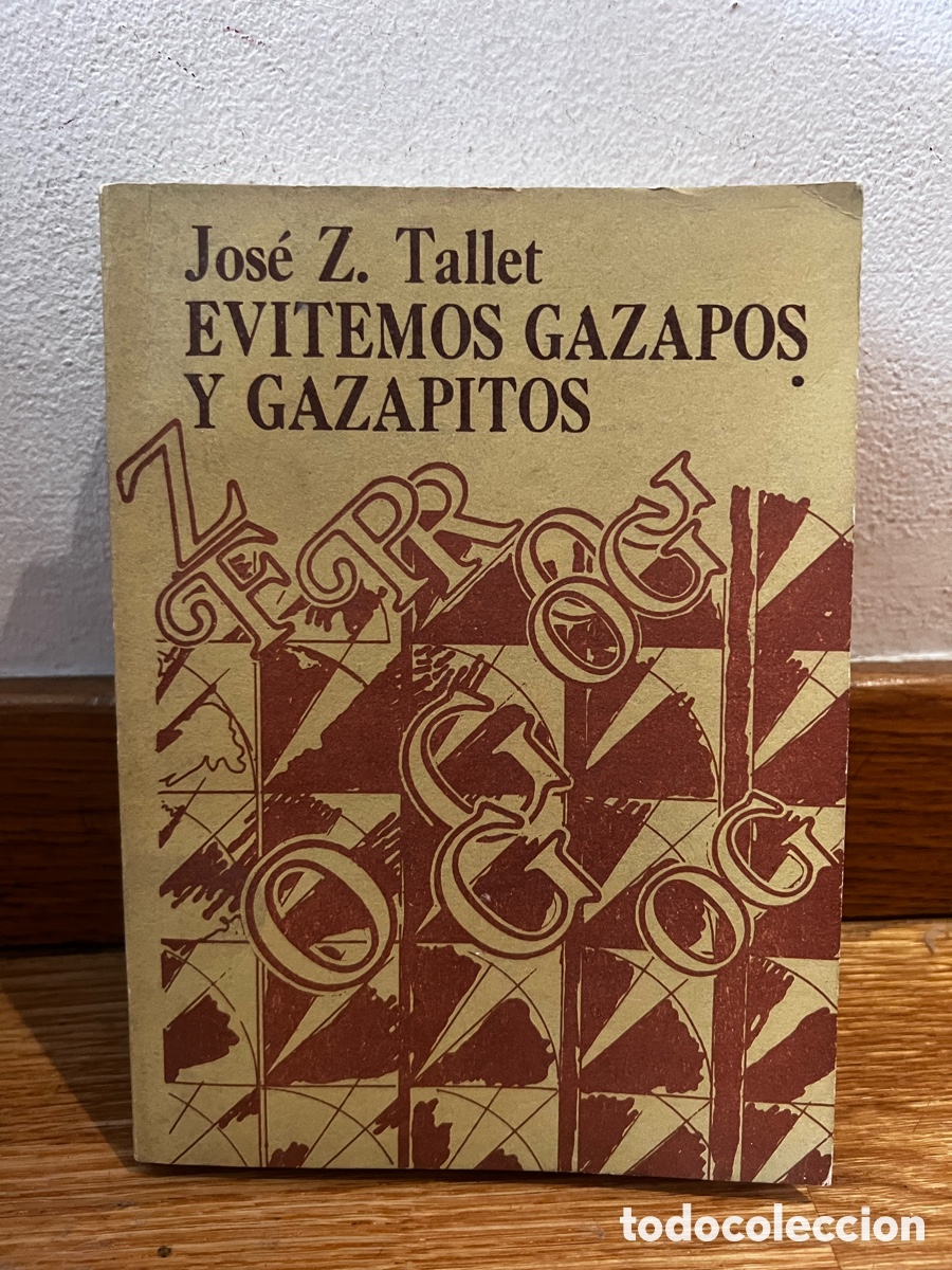 Libros de segunda mano: Jos&eacute; Z. Tallet Evitemos gazapos y gazapitos