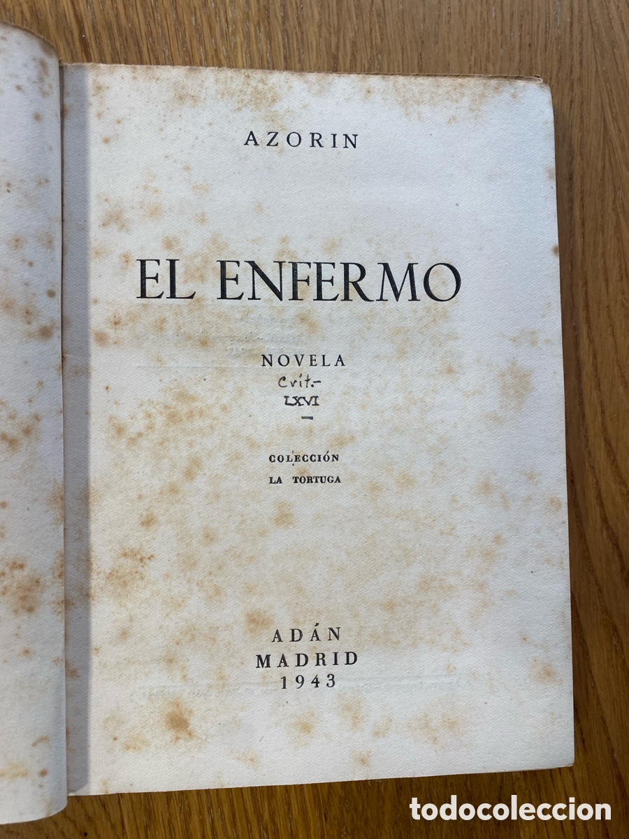 Libros de segunda mano: EL ENFERMO - AZORIN - 1943 - Foto 3