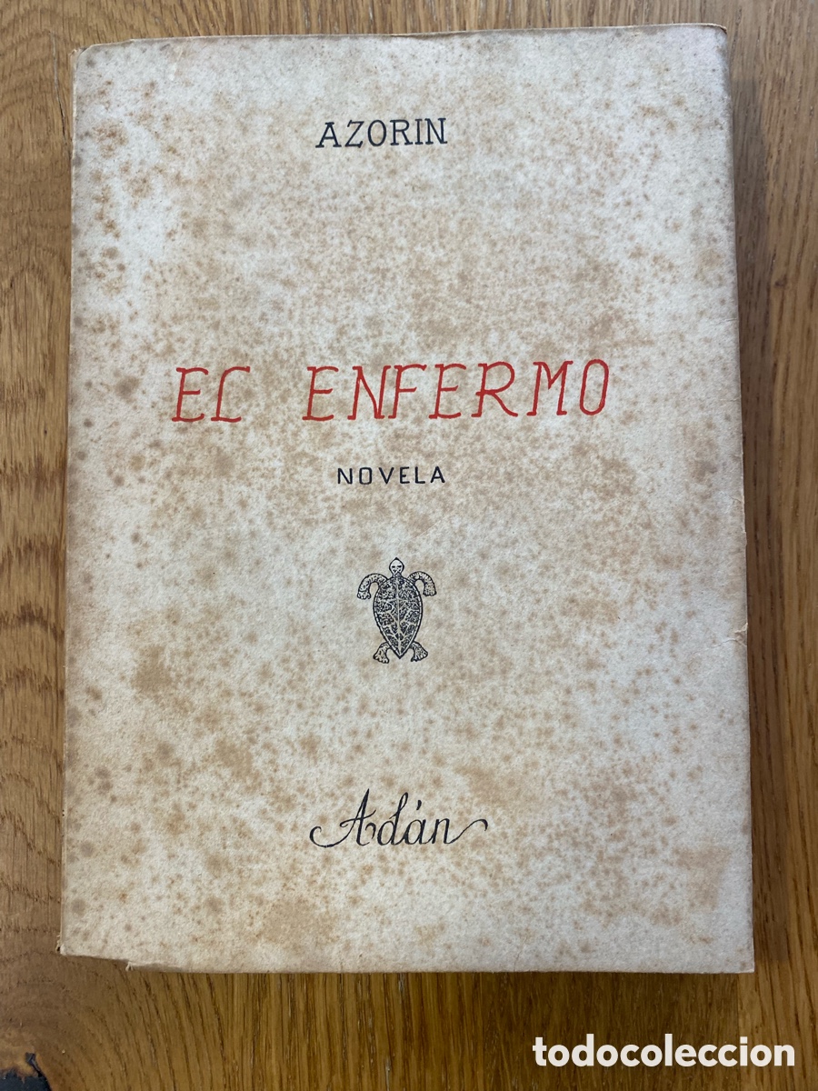 Libros de segunda mano: EL ENFERMO - AZORIN - 1943 - Foto 1