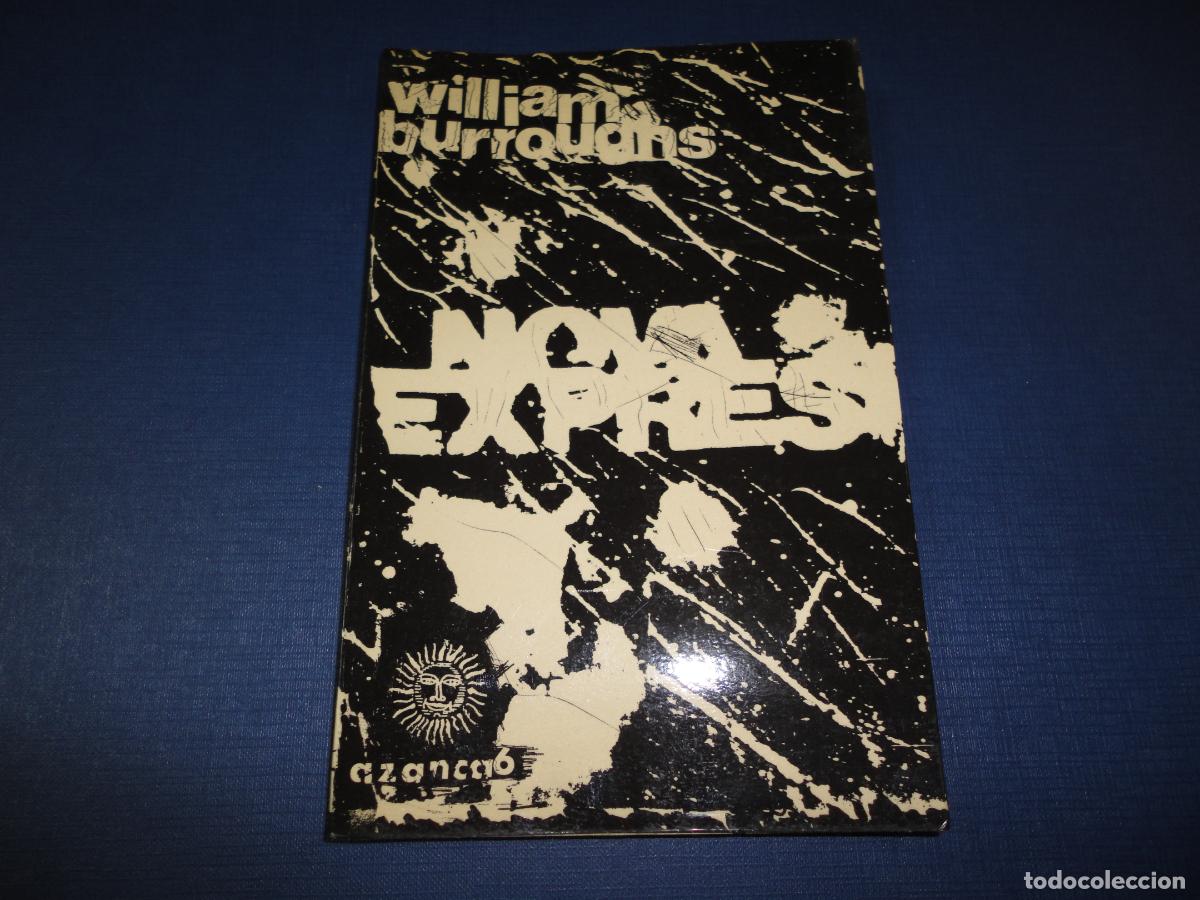 Libros de segunda mano: Nova Express (William Burroughs) - F6 - Foto 4