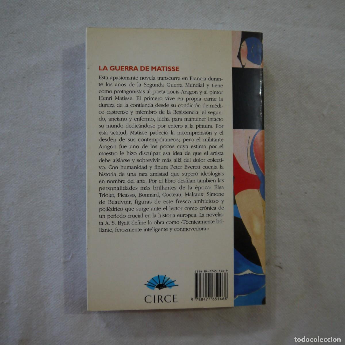 Libros de segunda mano: LA GUERRA DE MATISSE - PETER EVERETT - CIRCE - 1998 - Foto 10