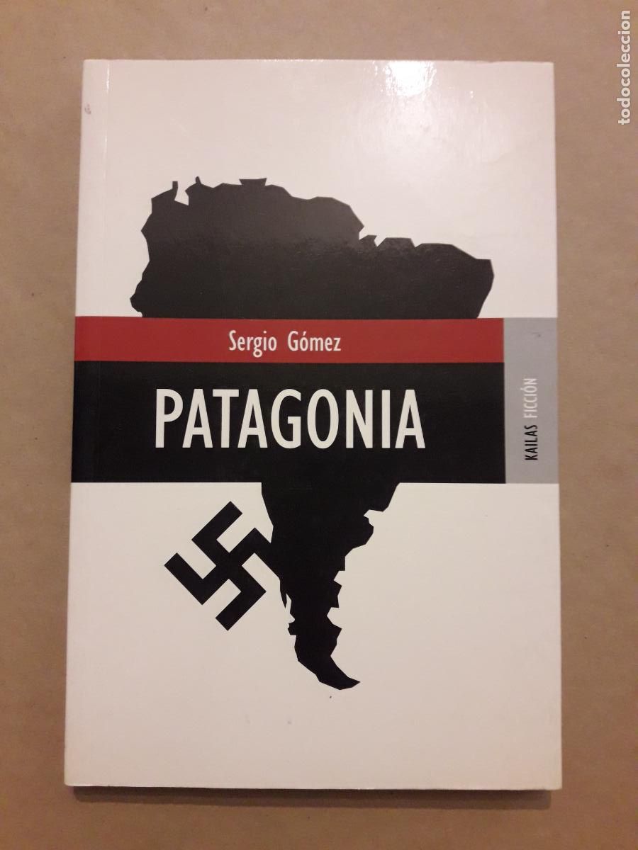 Libros de segunda mano: Patagonia. Sergio G&oacute;mez. - Foto 1