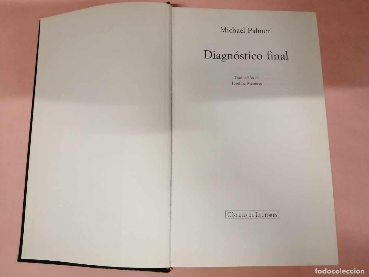 Libros de segunda mano: DIAGNOSTICO FINAL (MICHAEL PALMER) - Foto 2