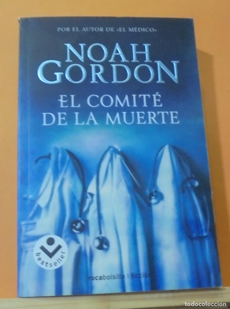 Libros de segunda mano: El comite de la muerte. Noah Gordon - Foto 1