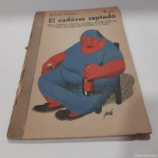 Libros de segunda mano: EL CADAVER RAPTADO POR RAYMOND MARSHALL 1953, REVISTA LITERARIA