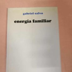 Libros de segunda mano: ENERGIA FAMILIAR (GABRIEL CALVO)