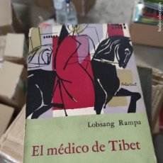 Libros de segunda mano: EL MÉDICO DE TÍBET.- LOBSANG RAMPA, T.