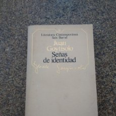 Libri di seconda mano: SEÑAS DE IDENTIDAD -- JUAN GOYTISOLO -- SEIX BARRAL --