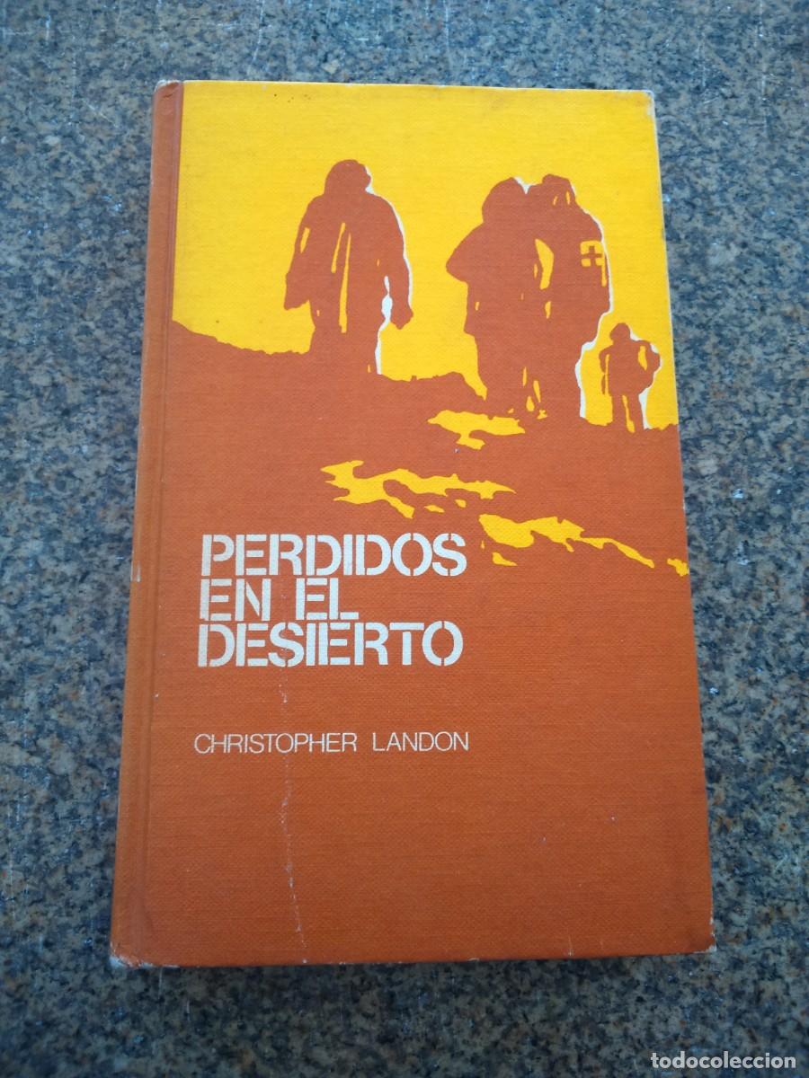 Libros de segunda mano: PERDIDOS EN EL DESIERTO -- CHRISTOPHER LANDON -- CIRCULO -- - Foto 1