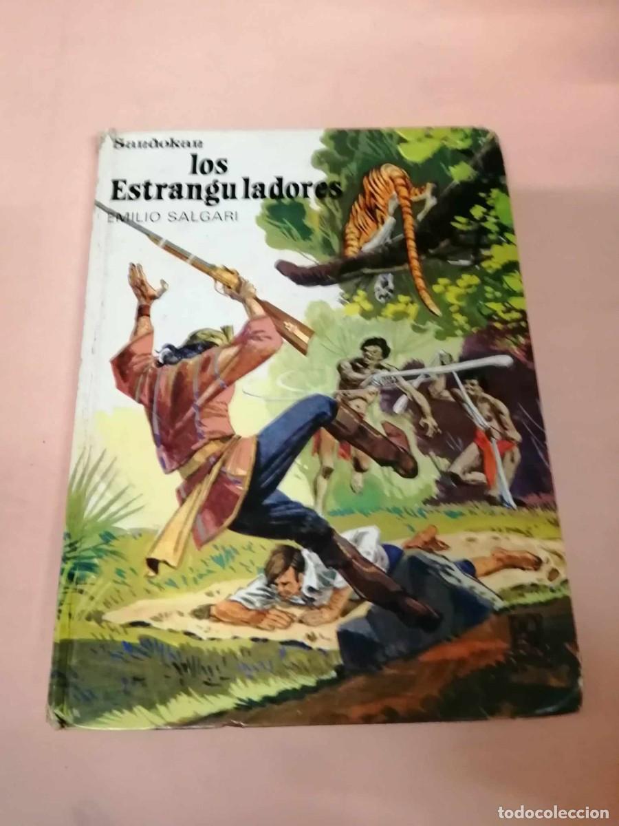 Libros de segunda mano: LOS ESTRANGULADORES (EMILIO SALGARI) - Foto 1