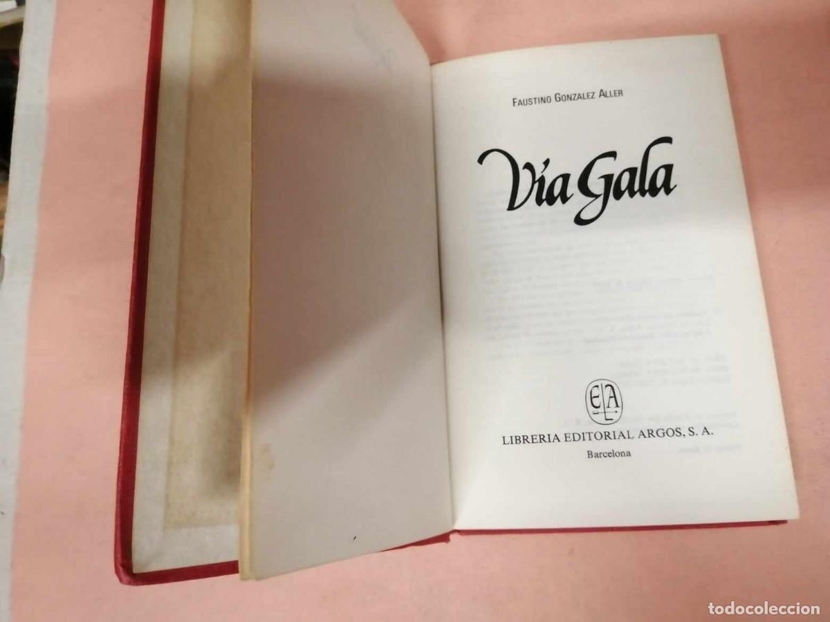 Libros de segunda mano: VIA GALA (FAUSTINO GONZALEZ ALLER) - Foto 2