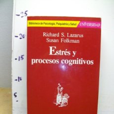 Libros de segunda mano: ESTRES Y PROCESOS COGNITIVOS TAPA BLANDA 1986 DE RICHARD LAZARUS, SUSAN FOLKMAN