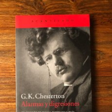 Libros de segunda mano: ALARMAS Y DISGRESIONES. G. K.CHESTERTON. ACANTILADO