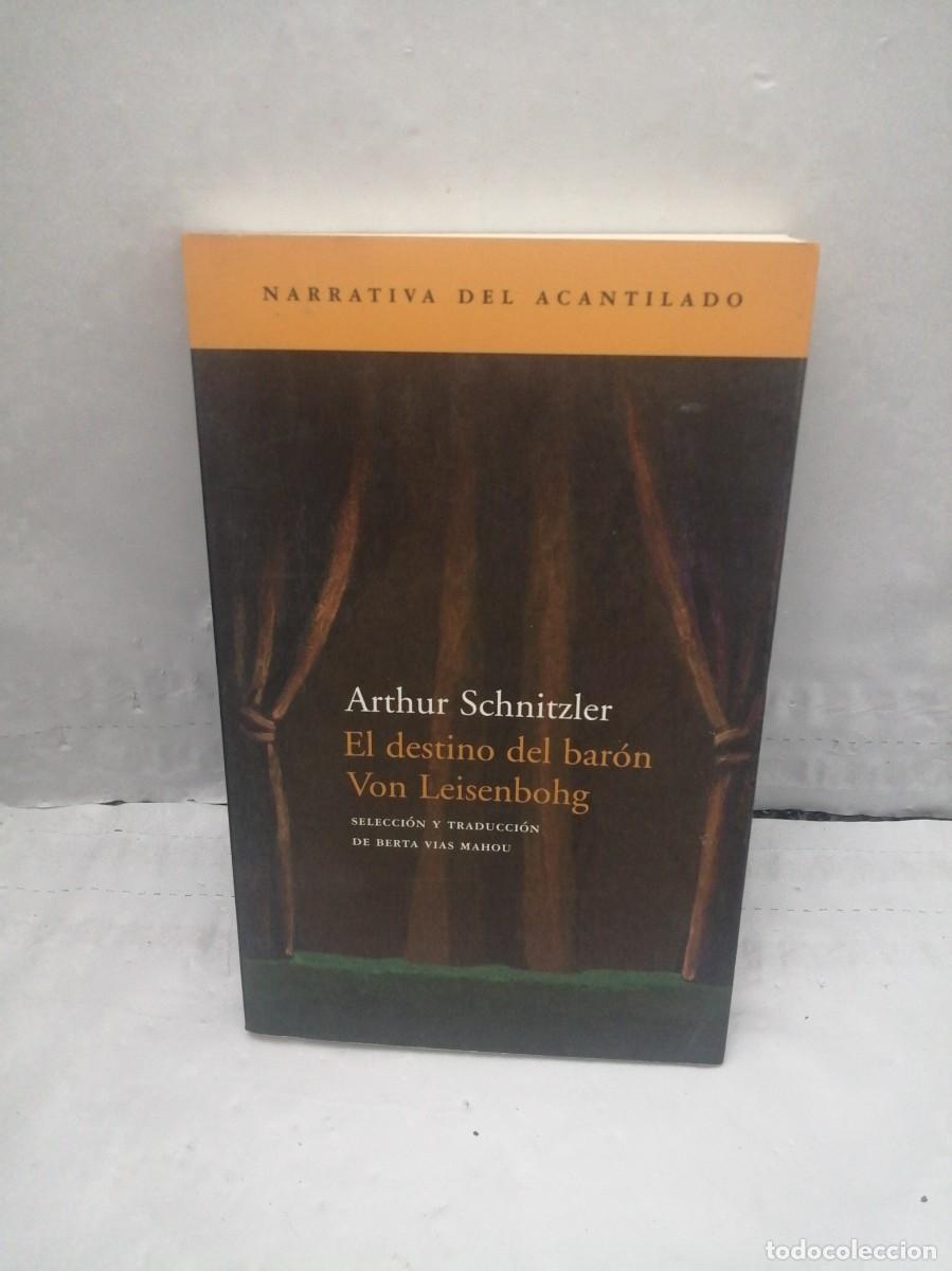 Libros de segunda mano: El destino del bar&oacute;n Von Leisenbohg (Primera edici&oacute;n)