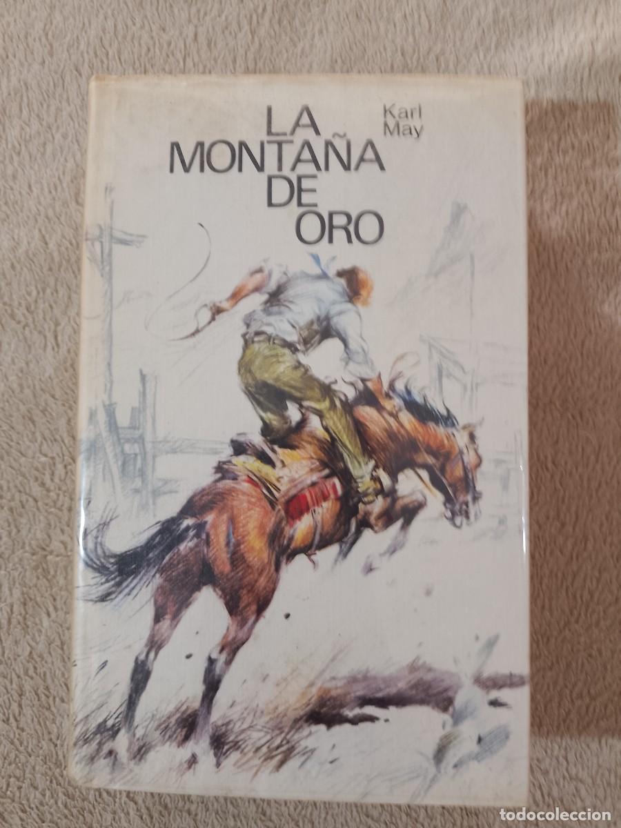 Libros de segunda mano: LA MONTA&Ntilde;A DE ORO - Foto 1
