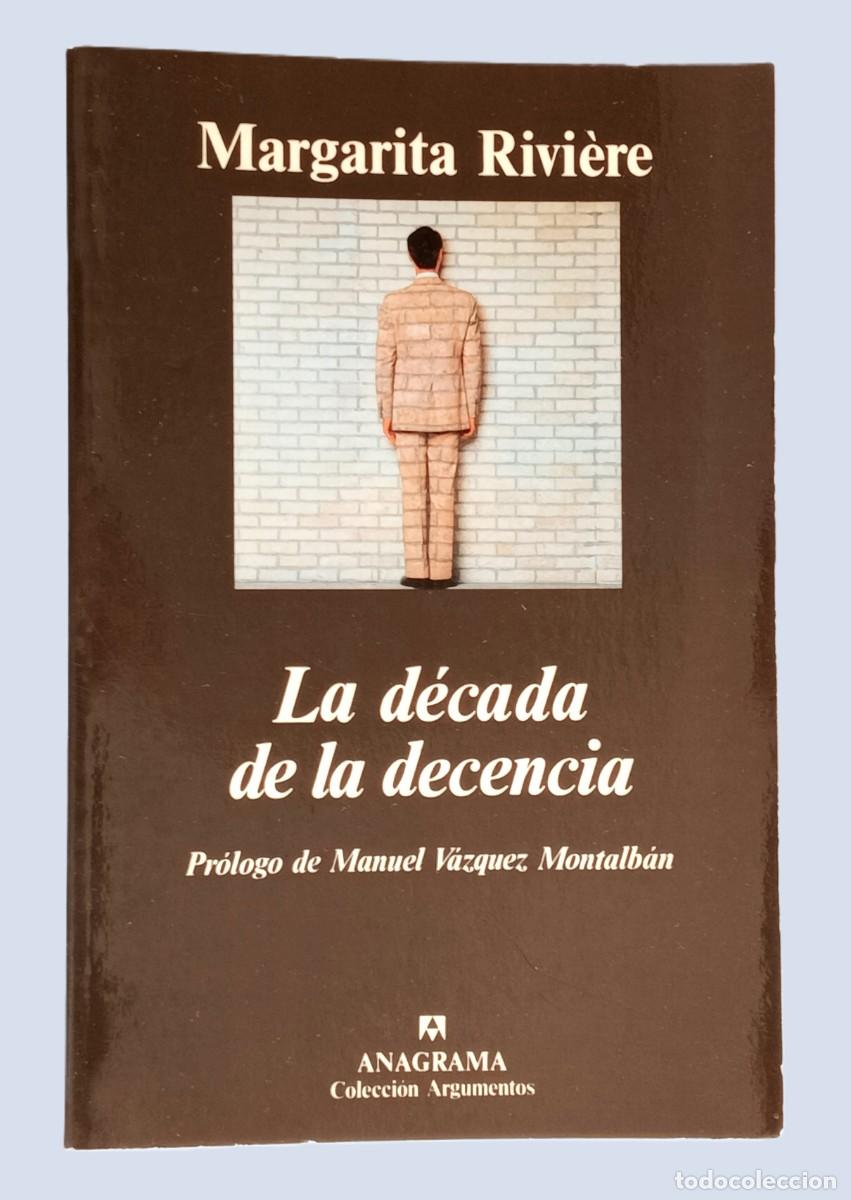 Libros de segunda mano: LA D&Eacute;CADA DE LA DECENCIA - Foto 1