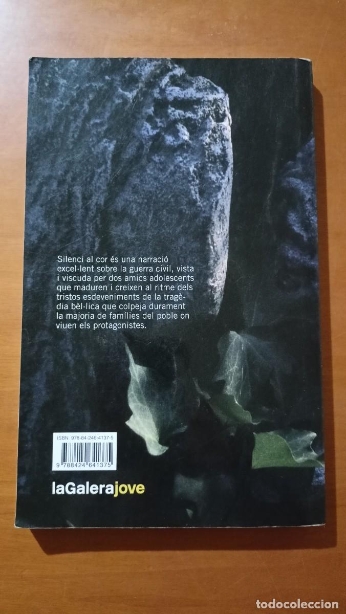 Libros de segunda mano: Silenci al cor - Jaume Cela - en catal&agrave; - Foto 2