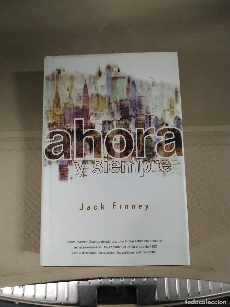 Libros de segunda mano: Ahora y siempre - Jack Finney - Foto 1