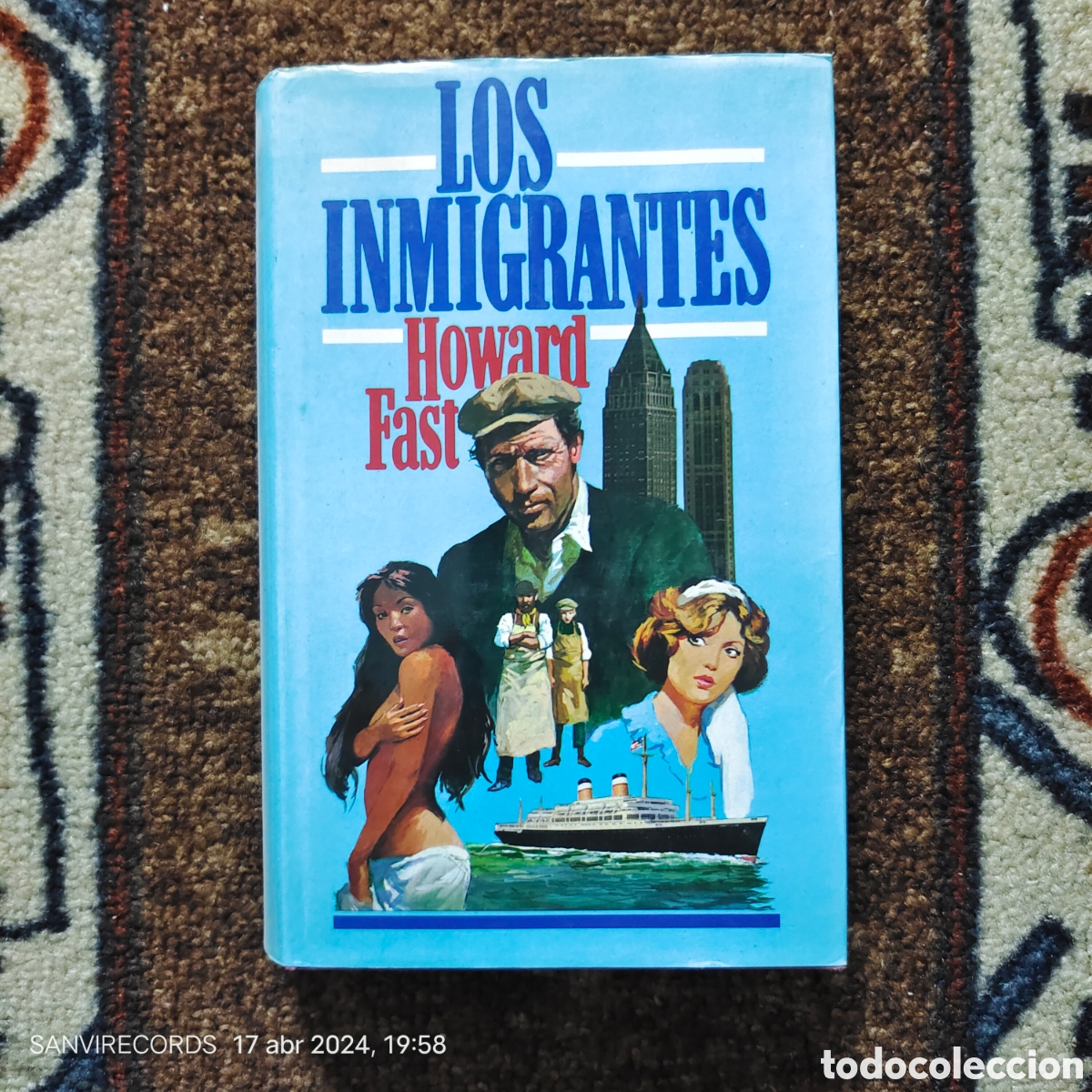Libros de segunda mano: LOS INMIGRANTES (HOWARD FAST) (C&Iacute;RCULO DE LECTORES) - Foto 1