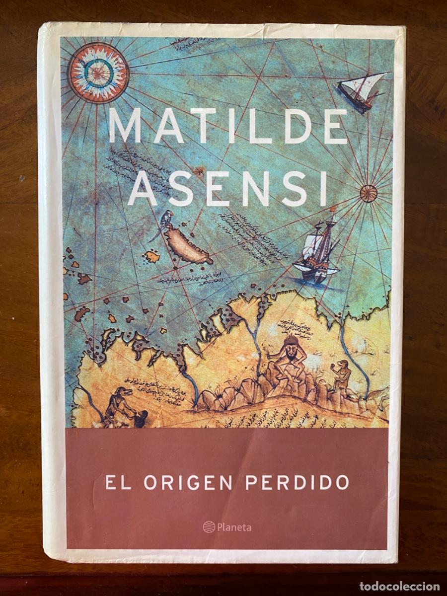 Libros de segunda mano: LIBRO &ldquo;EL ORIGEN PERDIDO.&rdquo;, de MATILDE ASENSI - Foto 1
