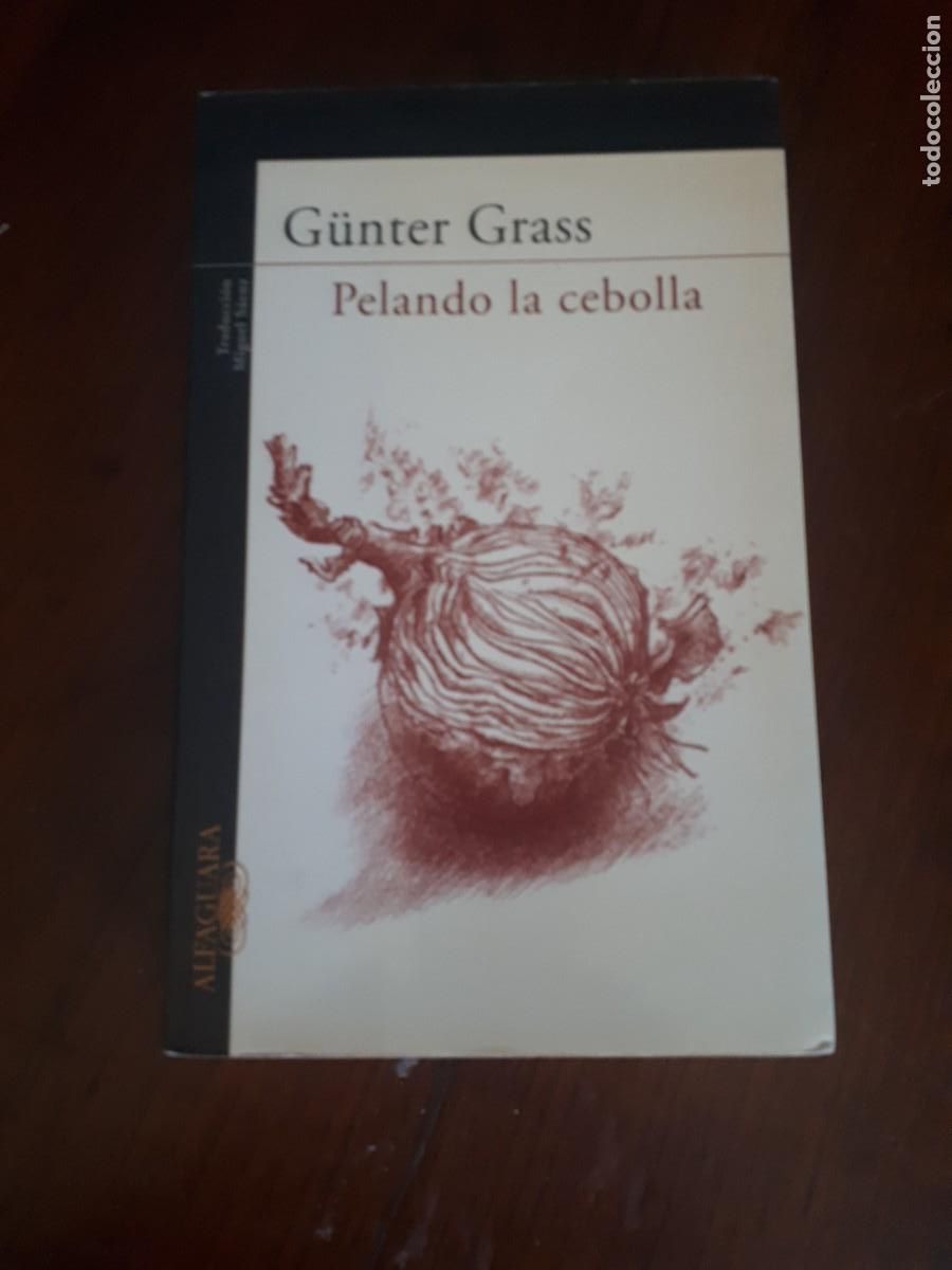 Libros de segunda mano: Pelando La Cebolla.- G&uuml;nter Grass. - Foto 1