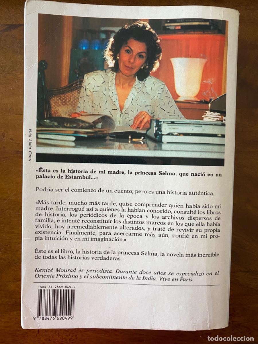 Libros de segunda mano: LIBRO &ldquo;DE PARTE DE LA PRINCESA MUERTA&rdquo;, de KENIZ&Eacute; MOURAD - Foto 2
