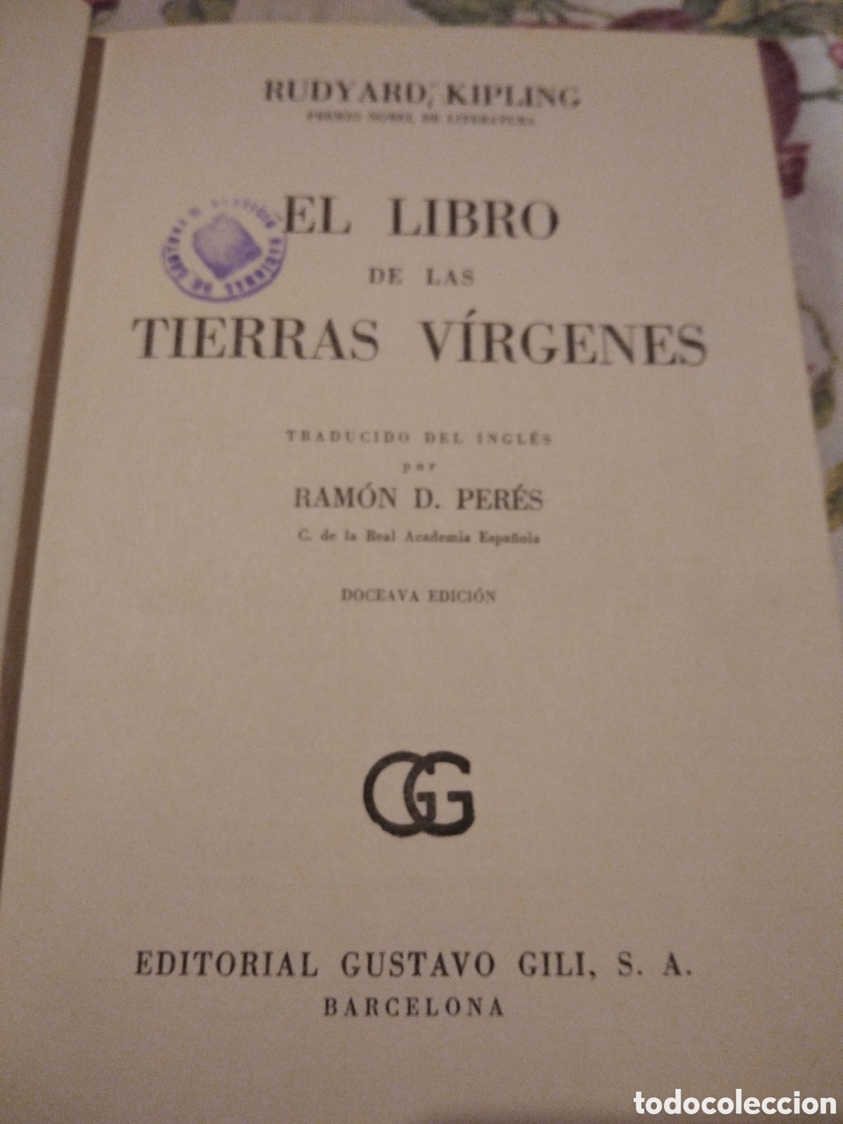 Libros de segunda mano: R. Kipling, el libro de las tierras virgenes, 1971 - Foto 1