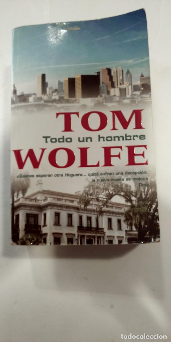 Libros de segunda mano: Todo un hombre Tom Wolfe - Foto 1